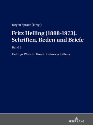 cover image of Fritz Helling (1888-1973). Schriften, Reden und Briefe
